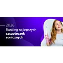 Ranking 10 najlepszych szczoteczek sonicznych